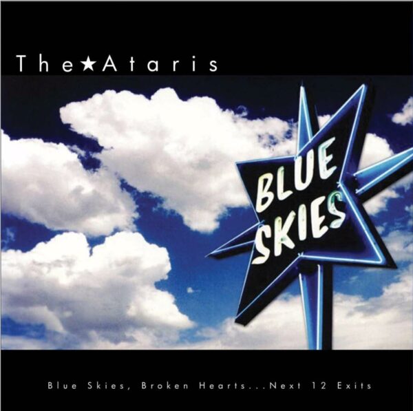 The Ataris - Blue Skies, Broken Hearts... Next 12 Exits