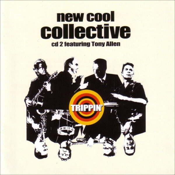 New Cool Collective - Trippin'