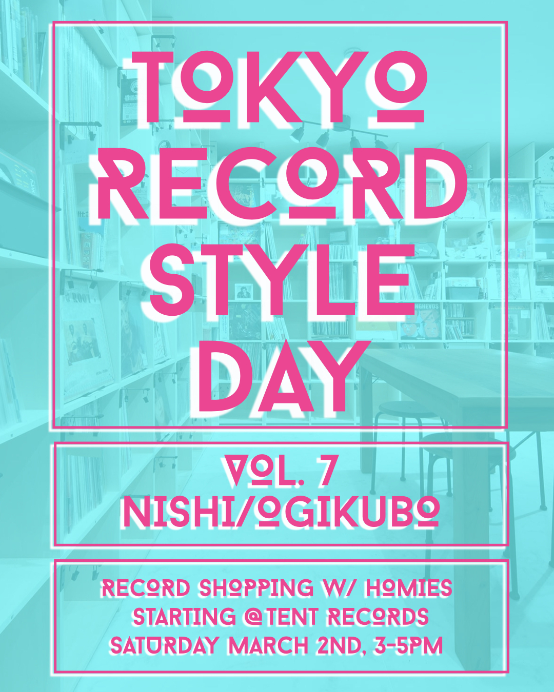 Tokyo Record Style Day – Vol. 7 – Tent Records