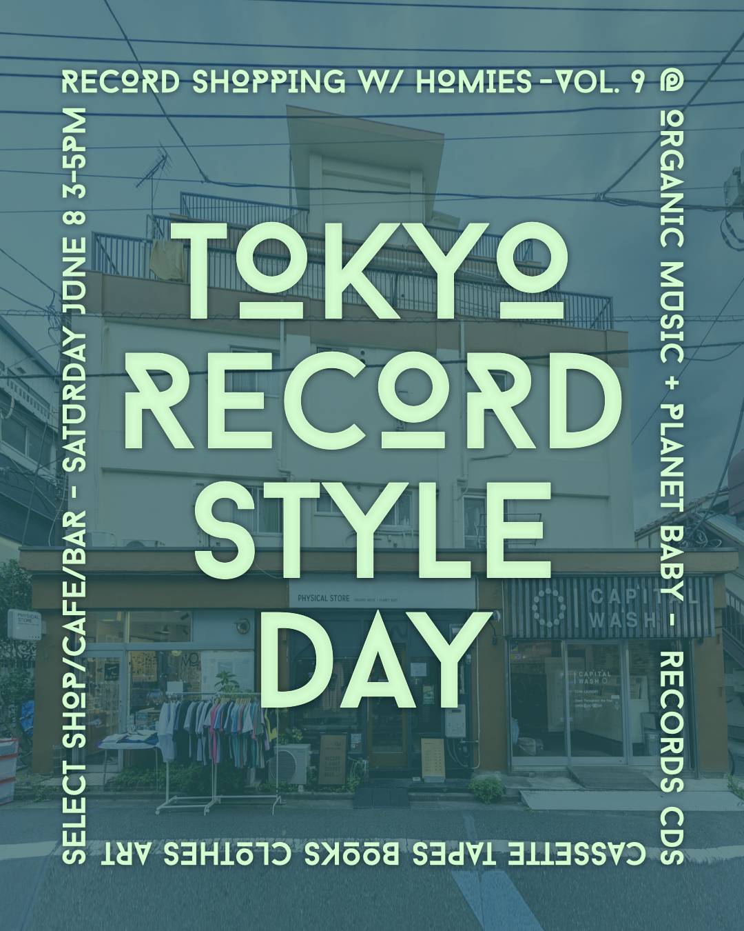 Tokyo Record Style Day – Vol. 9 – Organic Music + Planet Baby